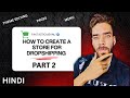 Shopify Tutorial Part 2 | Theme Editing, Pages, Menus \u0026 Tools Explained (Step by Step Guide)