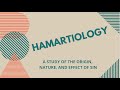 Hamartiology | The Study of Sin