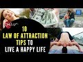 ✅ 10 BEST LAW OF ATTRACTION TIPS TO CREATE A HAPPY LIFE