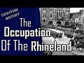 The German occupation/Re-militarization of the Rhineland