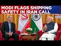 PM Modi Speaks To Iran President Pezeshkian, Flags Shipping Safety And Indian Security Amid War