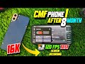 CMF phone 1 After 8 month 120 fps gaming test with screen recording | Cmf phone 1 Long term review