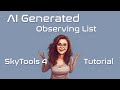 AI-Generated Observing List \u0026 Award | SkyTools 4 Visual Tutorial