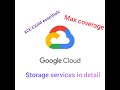 GCP Storage Services | Full overview on Storage Services for GCP ACE Exam