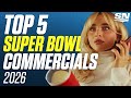 Top 5 Super Bowl 2026 Commercials You Might Have Missed!