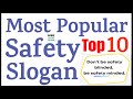 Top 10 Most Popular Safety Slogan | Best Safety Slogan | Safety Day | Safety Slogan in English
