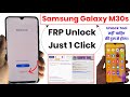 Samsung Galaxy M30s FRP Unlock Free Tool | SamFw 4.9 Tool | Samsung M30s Android 11 FRP Unlock Free