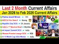 Last 2 Months Current Affairs 2026 | January 2026 to February 2026 | Important Current Affairs 2026