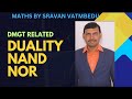 DUALITY, NAND \u0026 NOR @VATAMBEDUSRAVANKUMAR