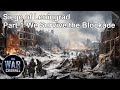 The Siege of Leningrad | We Survive Blockade | Full Episode | Part 1