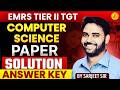 EMRS TGT Computer Science Paper Solution 🔥 | Answer Key + Full Analysis | Sarjeet Sir