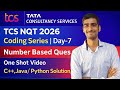 TCS NQT 2026 Coding Series Day-7🔥 | Number Based Questions (One Shot)| C++ Java Python
