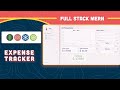 Full Stack Development with React and Node js - Expense Tracker Application.
