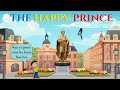 The Happy Prince Class 9 | class 9 english chapter 5 | the happy prince class 9 animation in hindi