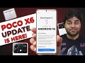 POCO X6 HyperOS 3 Android 16 Stable Update is Here!!!