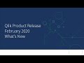 Qlik Product Release February 2020 - What's New