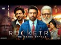 Rocketry Full Movie In Hindi Dubbed | R. Madhavan | Shah Rukh Khan | Suriya | Review \u0026 Facts 1080p