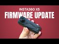 Insta360 X5 NEW Incredible Features with Firmware Update