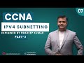 CCNA Full Course Day 7 IPV4 Subnetting by Pradeep Sir