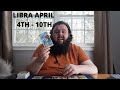 LIBRA! - You Need To Trust In This Libra! - April 4 - 10
