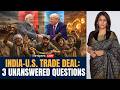 India-US Trade Deal LIVE: 3 Unanswered Questions After Joint Statement | Vantage with Palki Sharma