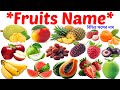 Fruits Name |20 Fruits Name in English with Pictures | Learn Fruits Name for Kids |Fruits Vocabulary