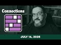 Doug plays today's NYT Connections Puzzle Game for 7/16/2025
