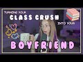 How to get your CLASS CRUSH to LIKE YOU back