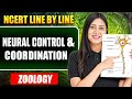 Neural Control \u0026 Coordination FULL CHAPTER || NCERT Line by Line || Tulika Mam