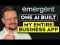 Emergent AI - 2026 | How I Built a Real Business App Using Just ONE AI