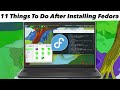 11 Things You MUST DO After Installing Fedora 42 (2025)