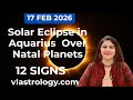 Solar Eclipse In Aquarius Over Birth Planets \u0026 Planets in Own Nakshatra for All Signs #solareclipse