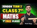 ⚡️JUNOON TERM - 2 Maths Class 7th 1st Free Class || Priyanshu Sir 🎯