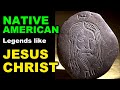 Book of Mormon Evidence Pt.9: Native American Legends of One Like Jesus Christ
