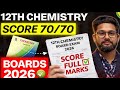 Score 70/70 in 12th Chemistry 🔥 | How to Score Full Marks in 12th Chemistry Board Exam 2026 | 