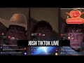 Josh #december10 TIKTOK LIVE 05/01/2026