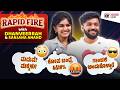🔥Rapid Fire🔥 with Dhanveerrah \u0026 Sanjana Anand 😎 | Hayagrriva | Manu | Kadakk Cinema