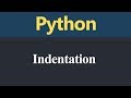 Indentation in Python (Hindi)