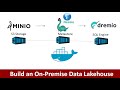 Create on premise Data Lakehouse with Apache Iceberg | Nessie | MinIO | Lakehouse