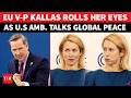 ‘Why UN Failed In Kashmir?’: US Envoy Drops India-Pak Nuke Bombshell; Watch EU Kallas Epic Reaction