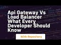 api gateway vs load balancer what every developer should know
