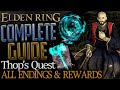 Elden Ring: Full Thops Questline (Complete Guide) - All Choices, Endings, and Rewards Explained