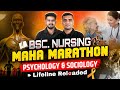 🔴 LIVE | B.Sc. Nursing 1st Year | Maha Marathon | Psychology and Sociology – Lifeline Reloaded