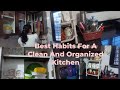 Habits To Keep Your Kitchen Clean And Organized || Space Saving, No Cost Kitchen Organization Ideas