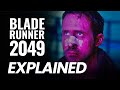 Blade Runner 2049 Explained | Denis Villeneuve