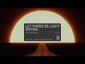 Sentinel - Let There Be Light (Official Audio)