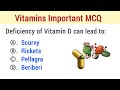 Vitamins MCQ | Vitamins Important MCQ | Vitamins