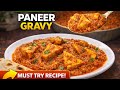 Dhaba Style Paneer Gravy 😍 | Restaurant Jaisa Taste Ghar Par 