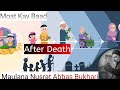 Moat Kay Baad..!! After Death Maulana Nusrat Abbas Bukhari