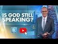 Is God Still Speaking? - LTBSTV